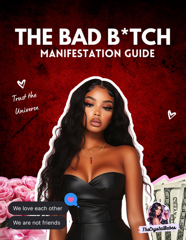 EBOOK - The Bad B*tch Manifestation Guide